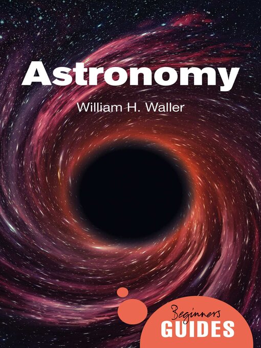 Title details for Astronomy by William H. Waller - Available